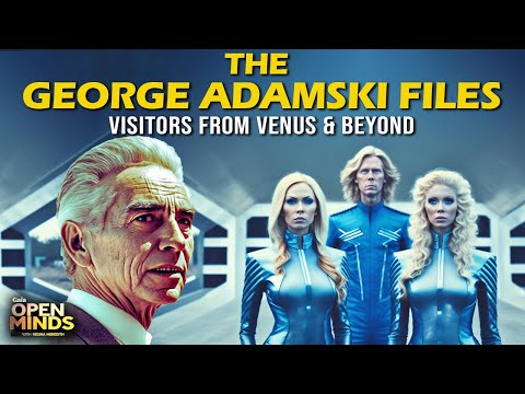 The George Adamski Archive Revealed…'THEY' Came from Venus to Warn Humanity