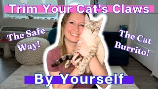 HOW TO SAFELY TRIM A CAT'S CLAWS: How I Cut My Cat's Nails By Myself | Loki & Elena