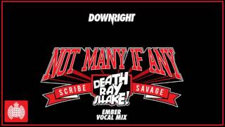Death Ray Shake & Scribe & Savage - Not Many If Any (Ember Vocal Mix)