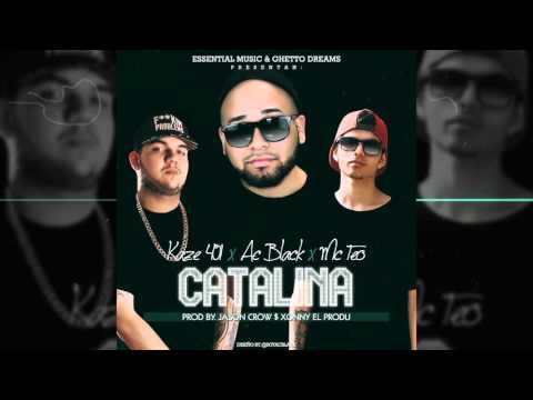 Catalina - Kaze 401 Ft. Ac Black, Mc Teo (Esk-Lones)  (Prod. Jason Crow y Xonny El Produ)