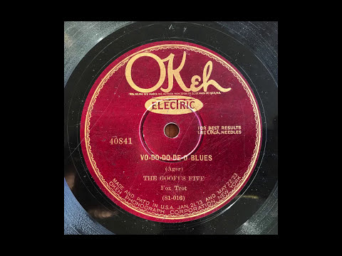 Vo-Do-Do-De-O Blues - The Goofus Five (Adrian Rollini, Bobby Davis, Chelsea Quealey) (1927)