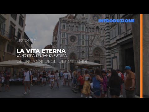 La vita eterna. Intro Scuola del Sabato 11