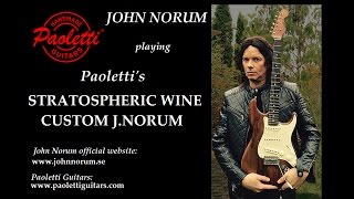 JOHN NORUM playing Paoletti's STRATOSPHERIC WINE CUSTOM J.NORUM signature
