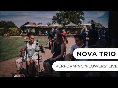 Nova Trio - Flowers (Live)