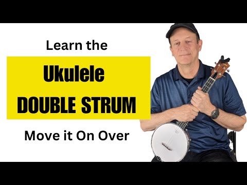Ukulele Double Strum, Tips and Techniques - Move It On Over - Hank Williams