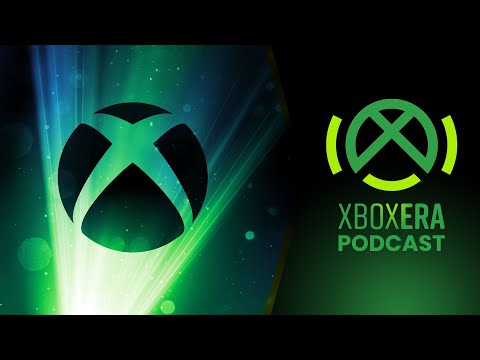 "Happy 20th Anniversary, Xbox 360!" - The XboxEra Podcast | Episode 289