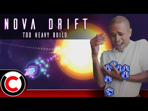 How Many Heavy Calibers Is TOO MANY? The Too Heavy Build - Nova Drift