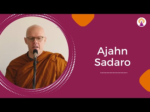 Ajahn Sadaro - What is "Delusion" and what can we do about it?  | 11 SEPT 2022