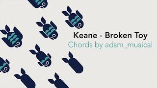 Keane - &#39;Broken Toy&#39; with chords and lyrics