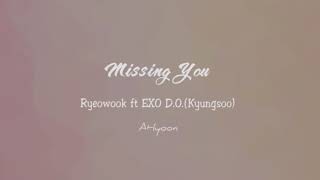 Download lagu #EXO #SuperJunior Missing you - Ryeowook ft EXO D.O Kyungsoo lirik (Han/Rom/Eng/Ind) mp3 Download lagu #EXO #SuperJunior Missing you - Ryeowook ft EXO D.O Kyungsoo lirik (Han/Rom/Eng/Ind) mp3