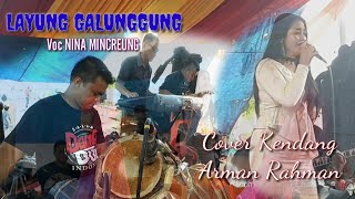 Download lagu LAYUNG GALUNGGUNG - Voc NINA MINCREUNG mp3