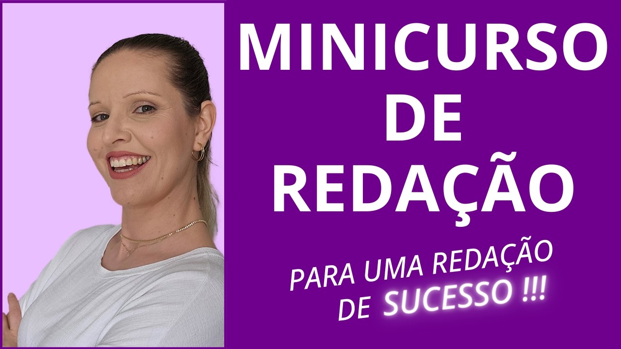 MINICURSO DE REDAÇÃO – Módulo 1: Introdução à redação. Termos e Conceitos