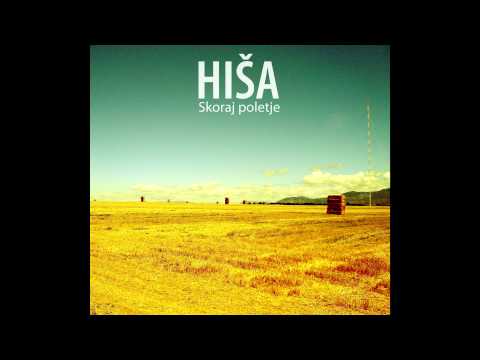 HIŠA - Skoraj poletje (2011) [Full Album]