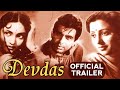 Devdas 1955 Official Trailer Dilip Kumar Suchitra Sen Vyjayanthimala Bimal Roy