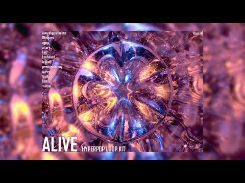 [FREE] LOOP KIT (100+) / SAMPLE PACK 2022 "ALIVE" | HYPERPOP x GLITCHCORE x RAGE TYPE LOOPS
