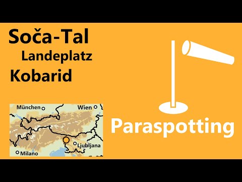 Landeplatz Kobarid Soča-Tal Slowenien | Paraspotting