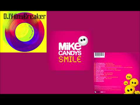 Mike Candys - Smile [Special DJ Mix 2012]