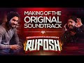 Ruposh OST – Behind the Scenes