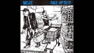 Face Up To It! &amp; Melee Split EP