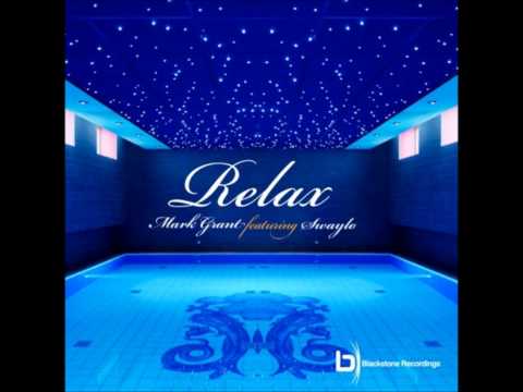 Mark Grant feat. Swaylo - Relax (80's Soul Vocal)
