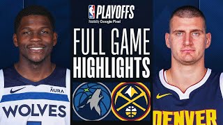 #3 TIMBERWOLVES at #2 NUGGETS | FULL GAME 2 HIGHLIGHTS | May 6, 2024