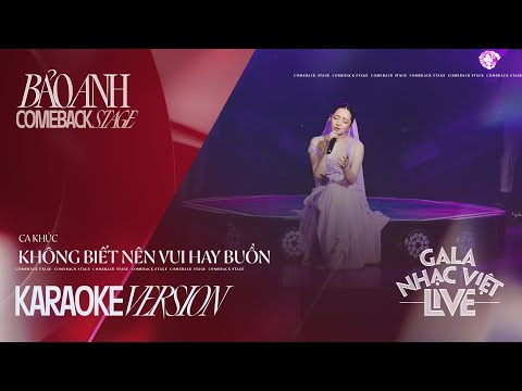Karaoke | Không Biết Nên Vui Hay Buồn - Bảo Anh x Kai Đinh | Gala Nhạc Việt Live