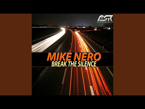 Break the Silence (Club Mix)