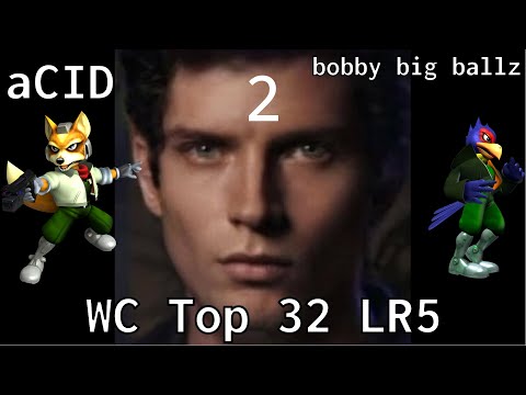 aCID vs bobby big ballz - WC Top 32 LR5 - GS2