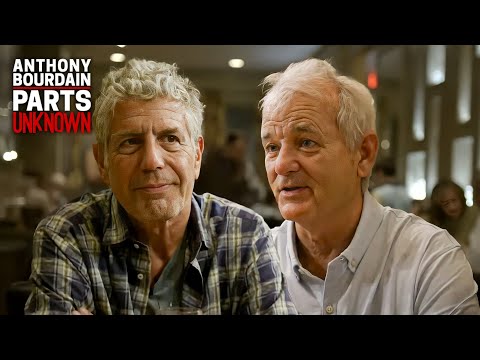 Anthony and Bill Murray's LEGENDARY Dinner | Anthony Bourdain Parts Unknown
