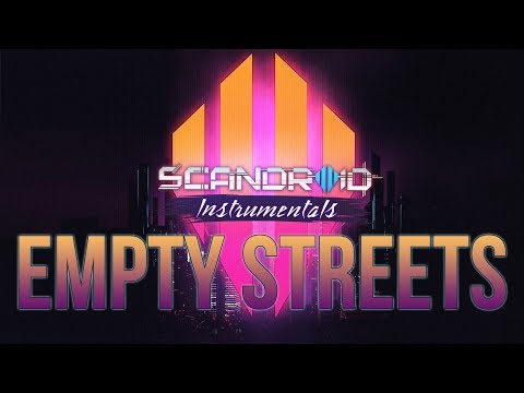 Video thumbnail for Empty Streets [Instrumental]