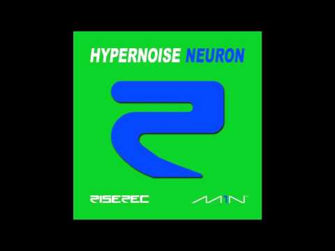 Hypernoise - Neuron (ARG3neration remix)