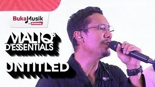 MALIQ &amp; D&#39;Essentials - Untitled | BukaMusik