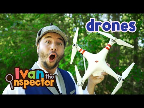 Ivan Inspects Drones | Fun and Educational Videos for Kids