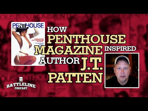 How Penthouse Magazine inspired author J.T. Patten