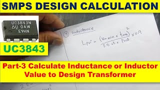 #265 Calculate Inductance or Inductor Value to design High Frequency Transformer - SMPS Design