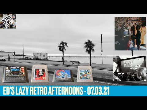 Ed's Lazy Retro Afternoons - 7.3.21 | Retro Ed UK