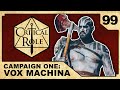 Masquerade | Critical Role: VOX MACHINA | Episode 99