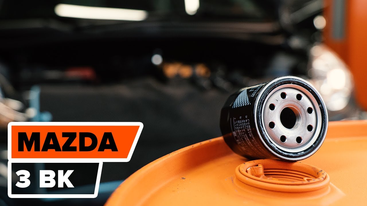 Ako vymeniť motorové oleje a filtre na Mazda 3 BK – návod na výmenu