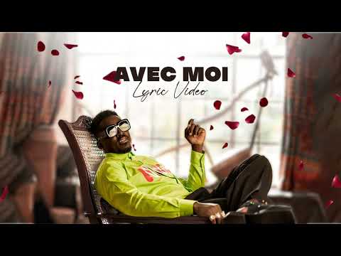 Okello Max - Avec Moi (Official Lyric Video)