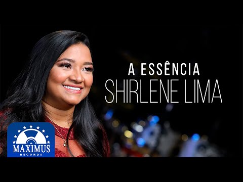 Shirlene Lima | A Essência | (Maximus Records Vídeo Clipe Oficial)