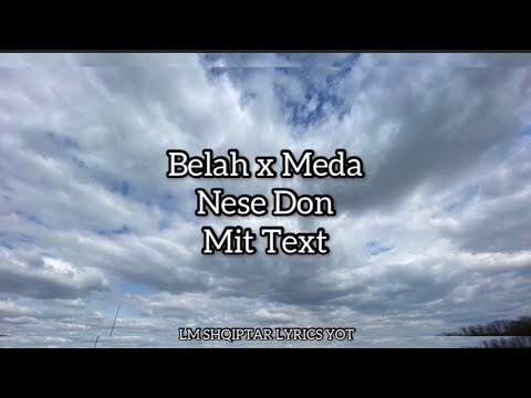 Belah x Meda ~ Nese Don Mit Text