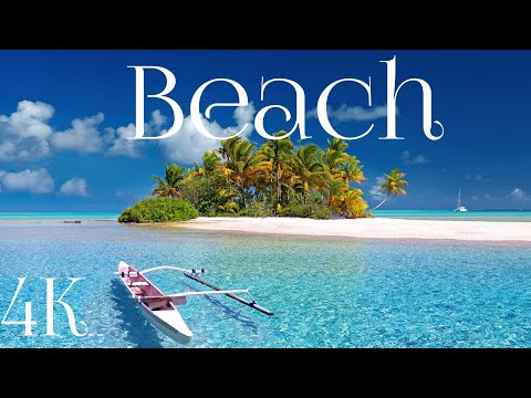 🌊 Beautiful Beaches With Relaxing Piano Music 🎶 4K UHD