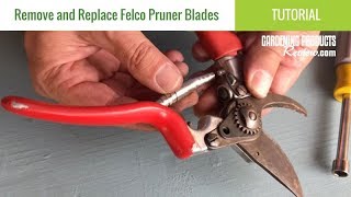 How To Remove & Replace Felco Bypass Pruner Blades