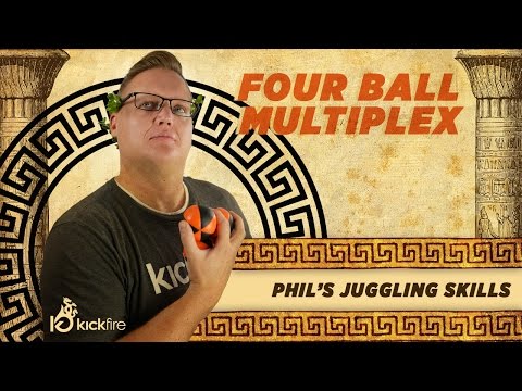 How to Juggle Four Balls | Four Ball Multiplex | Phil’s Juggling Skills | KickFire Hydras