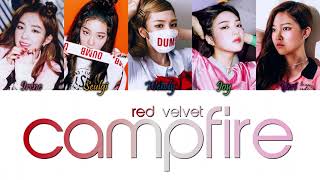 Red Velvet (레드벨벳) - Campfire Han/Rom/Eng Colour Coded Lyrics
