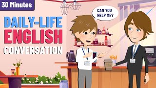 Learn English Speaking Conversation for Beginners in 30 Minutes | English Story to Improve Listening