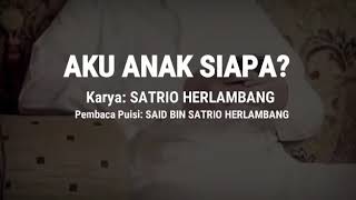 Download lagu DAKWAH DALAM PUISI | AKU ANAK SIAPA? mp3