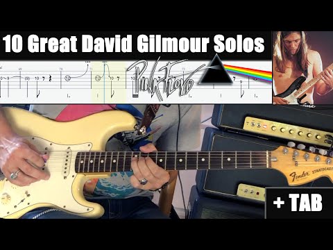 10 Great David Gilmour Solos (Pink Floyd) + TAB