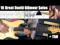 10 Great David Gilmour Solos (Pink Floyd) + TAB
