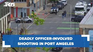 BREAKING: Deadly officer-involved shooting in Port Angeles